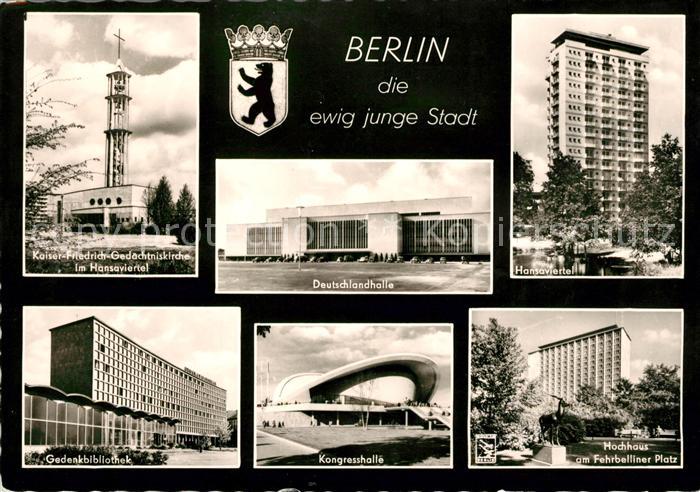 BERLIN  CITY Kaiser Friedrich Gedaechtniskirche Hansaviertel Kongresshalle Geden