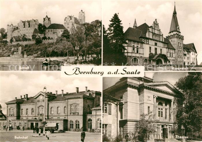 Bernburg Saale Schloss Kuranstalt Bahnhof Theater
