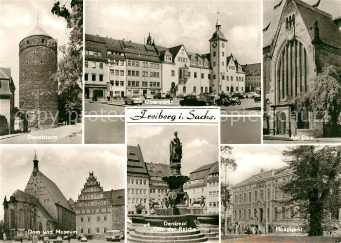 Freiberg Sachsen Donatsturm Dom Obermarkt Museum Hauptpost Denkmal Otto der Reic