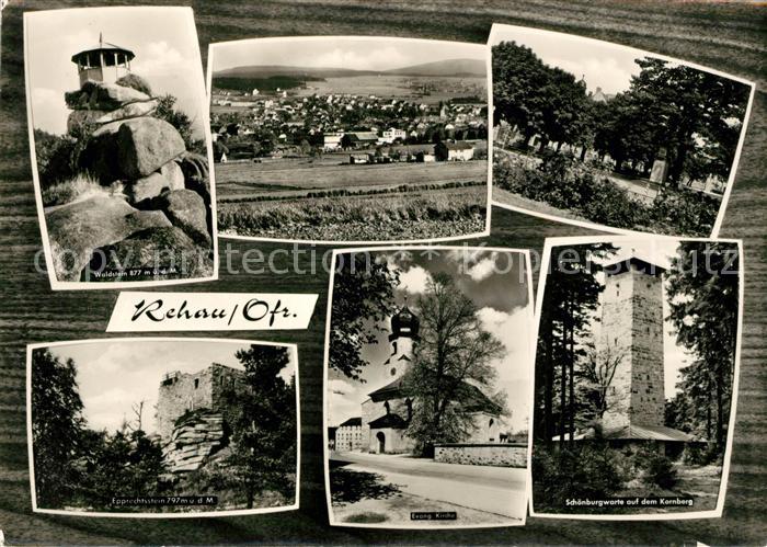 Rehau Oberfranken Waldstein Schoenburgwarte Epprechtsstein Kirche Kornberg