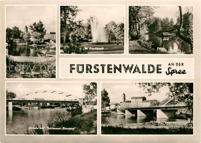 Fuerstenwalde Spree Stadtpark Faehre Bruecke Thaelmann Pioniere