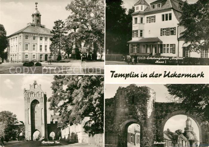 Templin Rathaus Berliner Tor FDGB Erholungsheim Aufbau Haus I Schultor