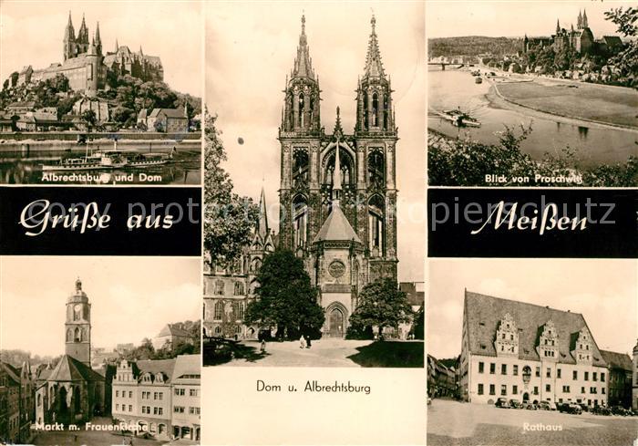 Meissen Elbe Sachsen Albrechtsburg Dom Proschwitz Markt Frauenkirche Rathaus