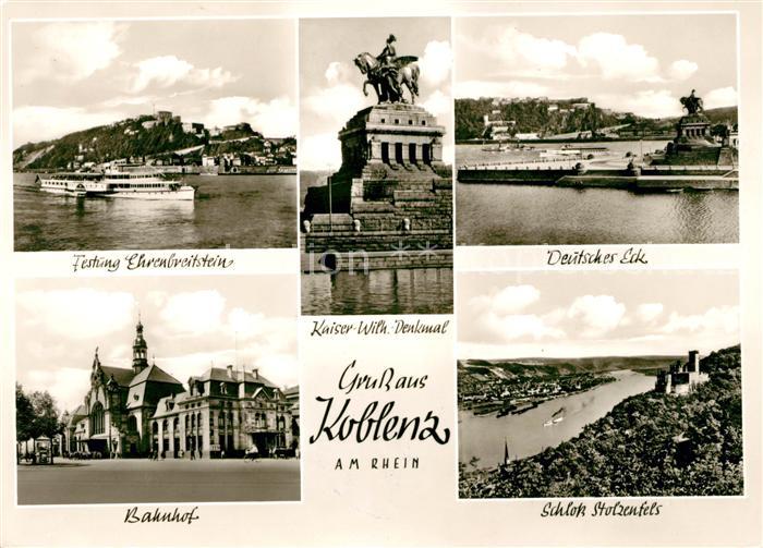 Koblenz Rhein Festung Ehrenbreitstein Deutsches Eck Bahnhof Schloss Stolzenfels