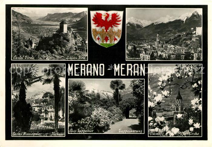 Merano Meran Castel Tirole Panorama Pass Tappeiner Pfarrkirche Kurhaus