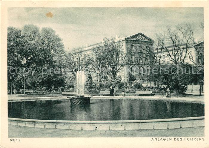 Metz  57 Moselle Anlagen des Fuehrers