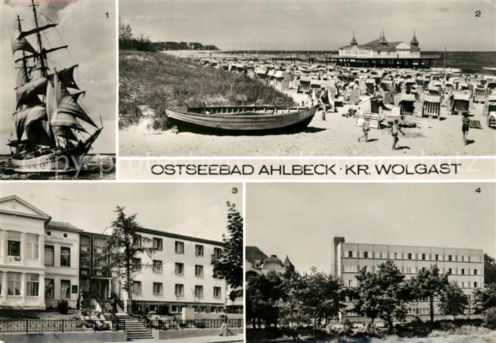 Ahlbeck Ostseebad Segelschulschiff Wilhelm Pieck Erholungsheim Ferienglueck