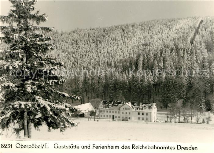 Oberpoebel Gaststaette Ferienheim des Reichsbahnamtes Dresden