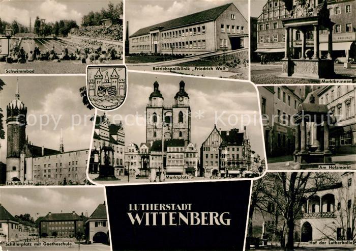 Wittenberg Lutherstadt Schwimmbad Poliklinik Friedrich Wolf Marktbrunnen Schloss