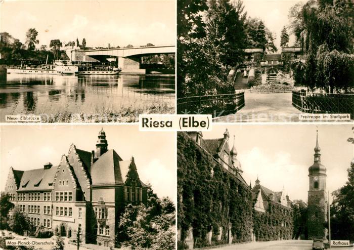 Riesa Sachsen Neue Elbbruecke Freitreppe Stadtpark Max Planck Oberschule Rathaus