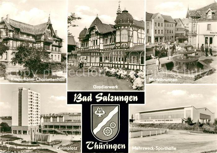 Bad Salzungen Kinderheim Charlottenhall Gradierwerk Marktbrunnen Leninplatz Mehr