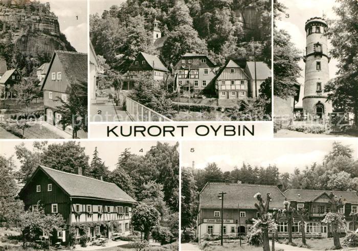 Oybin Sachsen Teilansichten Aussichtsturm Hochwald Oberlausitzer Umgebindehaus K
