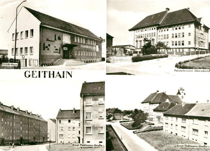 Geithain FDGB Haus Polytechn Oberschule Thaelmann Strasse