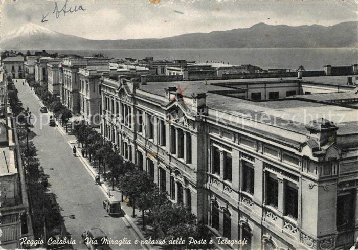 Reggio Calabria Via Miraglia palazzo delle Poste Telegrafi
