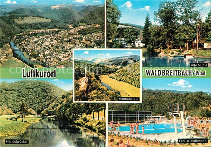 Waldbreitbach Wied Fliegeraufnahme Alte Muehle Hahnenstein Haengebruecke Frei un