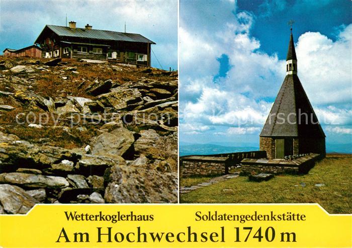 Hochwechsel Mariensee Wetterkogelhaus Soldatengedenkstaette