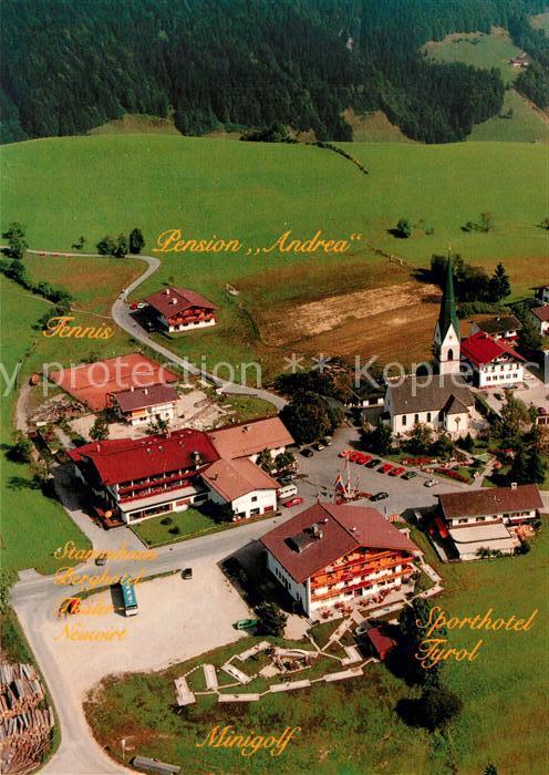 Salzburger Land Fliegeraufnahme Pension Andreas Sporthotel Tyrol