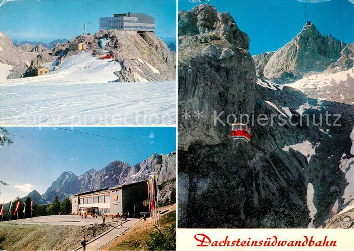 Seilbahn Dachsteinsuedwandbahn Bergstation Talstation Hunerkogel