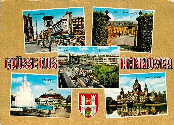 HANNOVER CITY Am Kroepcke Schloss Herrenhausen Stadthalle Neues Rathaus