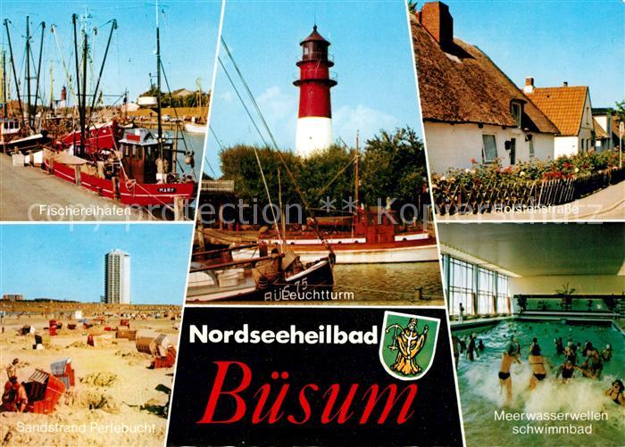 Buesum Nordseebad Fischereihafen Leuchtturm Hosteinstrasse Sandstrasse Perlebuch