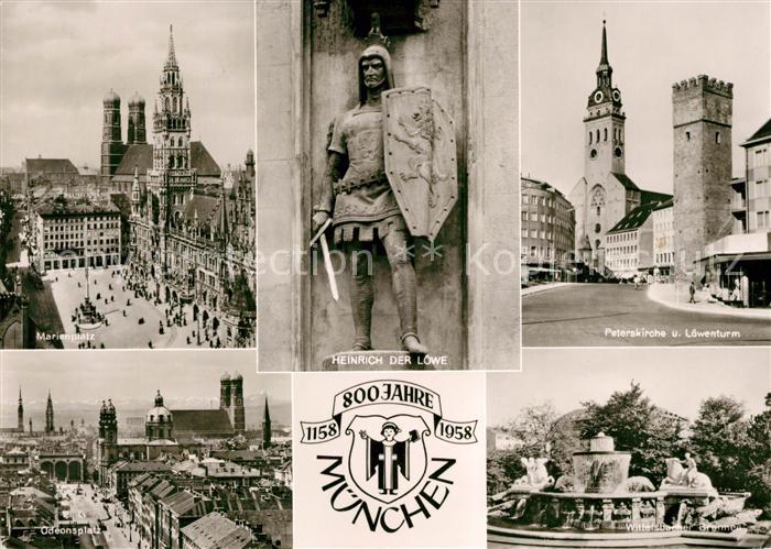 Muenchen Marienplatz Heinrich der Loewe Peterskirche Loewenturm Odeonsplatz