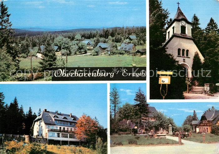 Oberbaerenburg Baerenburg Teilansicht Waldkapelle Urlauberkaffee FDGB Heim