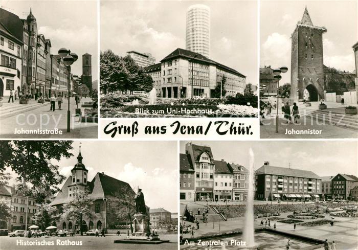 Jena Thueringen Johannisstrasse Uni Hochhaus Johannistor Rathaus Zentraler Platz