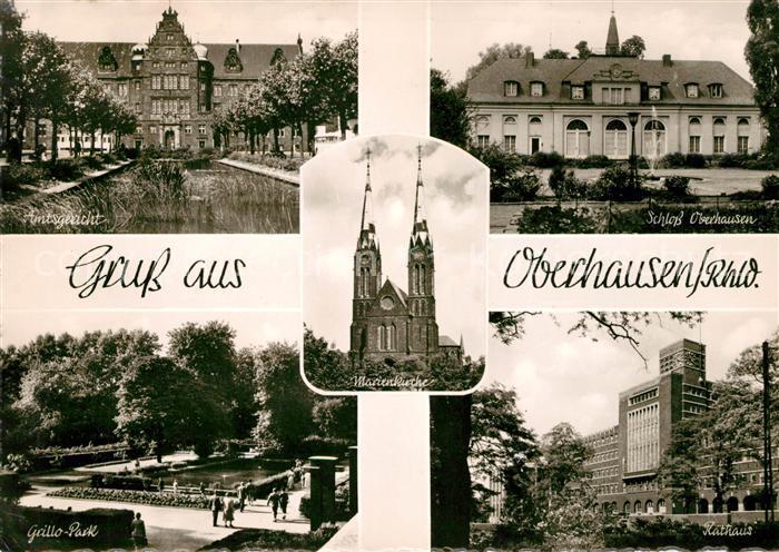 Oberhausen Amtsgericht Marienkirche Schloss Rathaus Grillopark