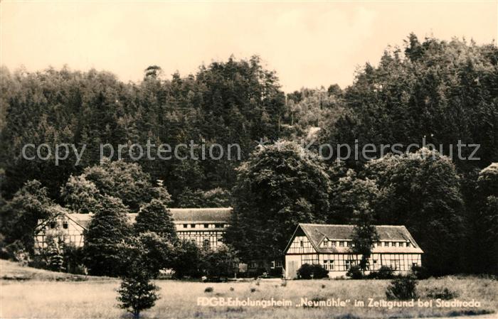 Stadtroda FDGB Erholungsheim Neumuehle im Zeitzgrund