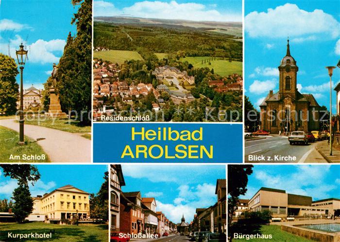 Arolsen Bad Am Schloss Residenzschloss Kirche Kurparkhotel Schlossallee Buergerh