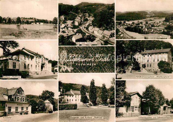 Thal Ruhla Schwimmbad Kurhaus Thalfried Ratskeller Blick vom Tempelchen Kurgarte