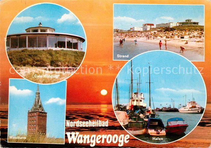 Wangerooge Nordseebad Westturm Hafen Strand Cafe Rudding