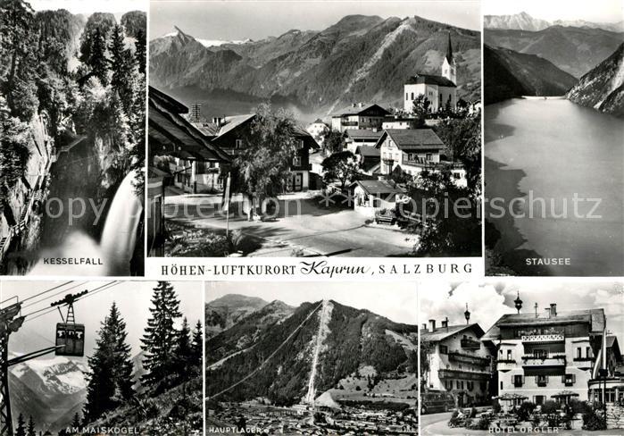 Kaprun Stausee Hotel Orgler Kesselfall