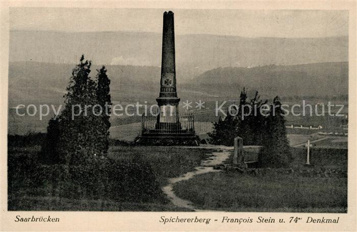 SAARBRueCKEN Saarland Spichererberg Francois Stein 74er Denkmal