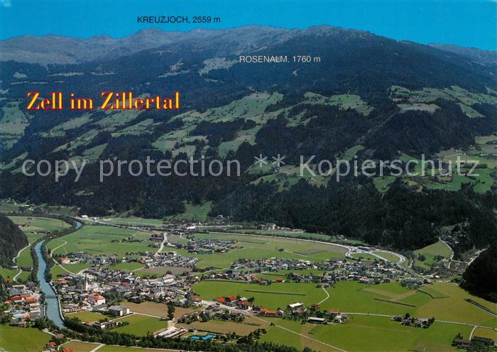 Zell Ziller Tirol Fliegeraufnahme Kreuzjoch Rosenalm