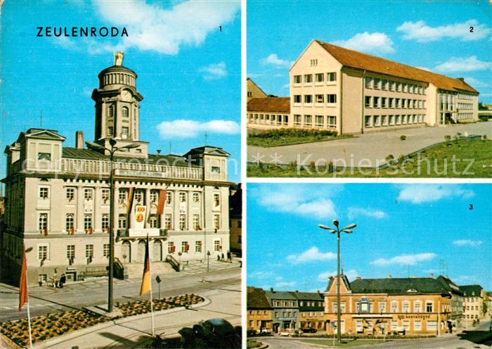 Zeulenroda-Triebes Rathaus Hubert Westhoff Oberschule Karl Marx Platz