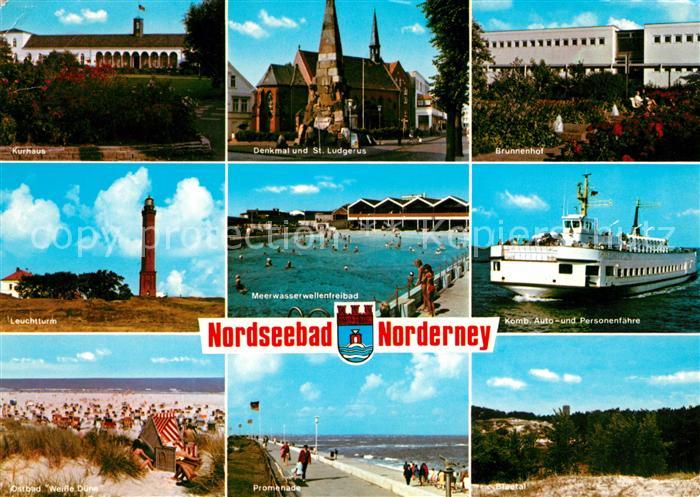Norderney Nordseebad Kurhaus Leuchtturm Ostbad Weisse Duene Denkmal St Ludgerus