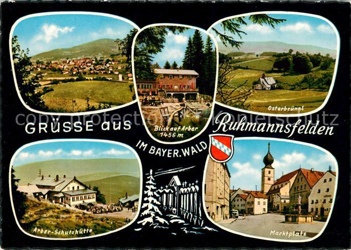 Ruhmannsfelden Marktplatz Arber-Schutzhuette Osterbruennl