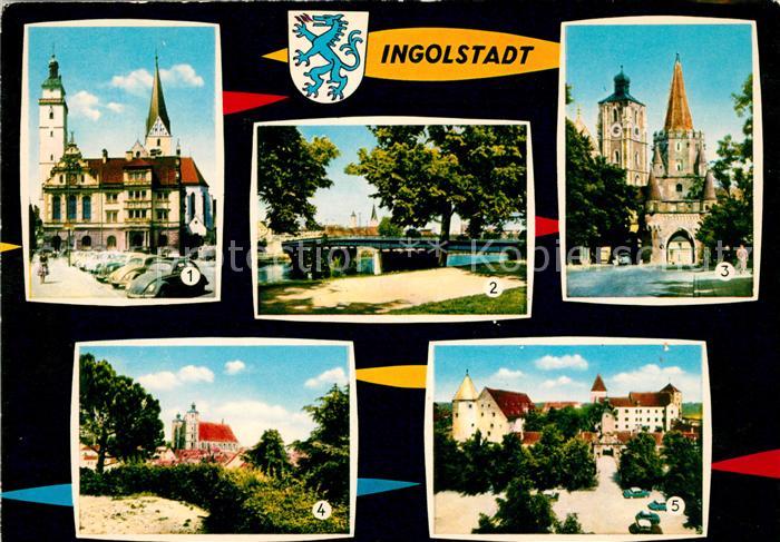 Ingolstadt Donau Altes Rathaus Donaubruecke Kreuztor Liebfrauenmuenster Schloss