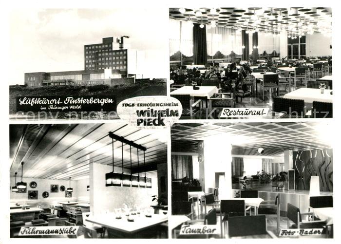 Finsterbergen FDGB Erholungsheim Wilhelm Pieck Restaurant Fuhrmannstube Tanzbar