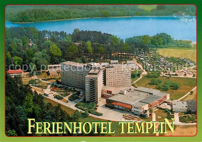 Templin Fliegeraufnahme Ferienhotel Templin
