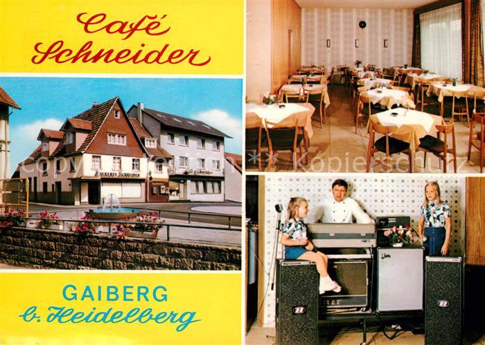 Gaiberg Cafe Schneider