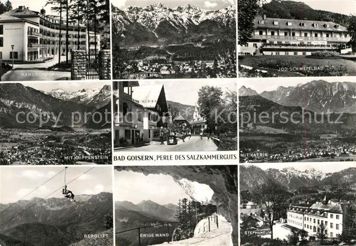 Bad Goisern Salzkammergut Hanuschhof Jod Schwefelbad Stephaneum Berglift Krippen