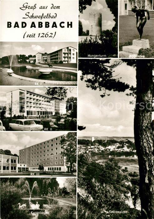 Bad Abbach Rheumakrankenhaus I II III Kuranlagen Hungerturm Badenixe