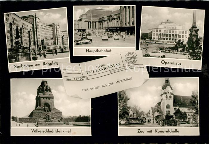 LEIPZIG Sachsen Neubauten Rossplatz Opernhaus Hauptbahnhof Voelkerschlachtdenkma