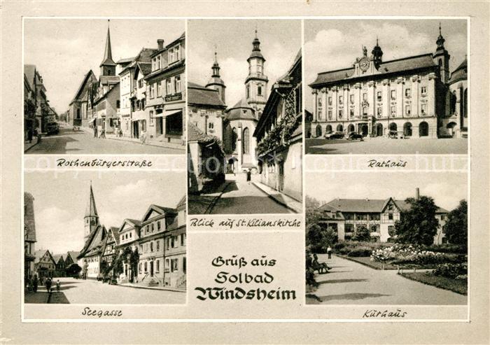 Windsheim Bad Rothenburgerstrasse Rathaus Seegasse Kurhaus
