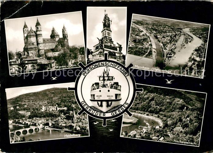 Worms Rhein Personenschiffahrt Bebrueder Gerbes Heidelberg Dom Mannheim-Hafenanl