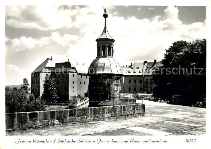 Koenigstein Saechsische Schweiz Festung Koenigstein Georgenburg und Kommandanten