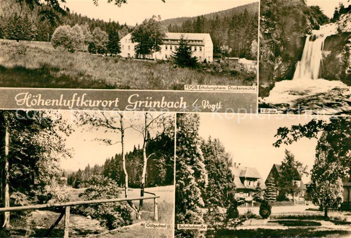 Gruenbach Vogtland FDGB Erholungsheim Druckersmuehle Goeltzschtal Bahnhofstrasse