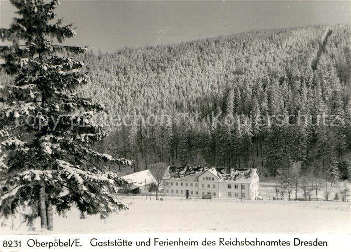 Oberpoebel Gaststaette Ferienheim Reichsbahnamt Dresden Winter